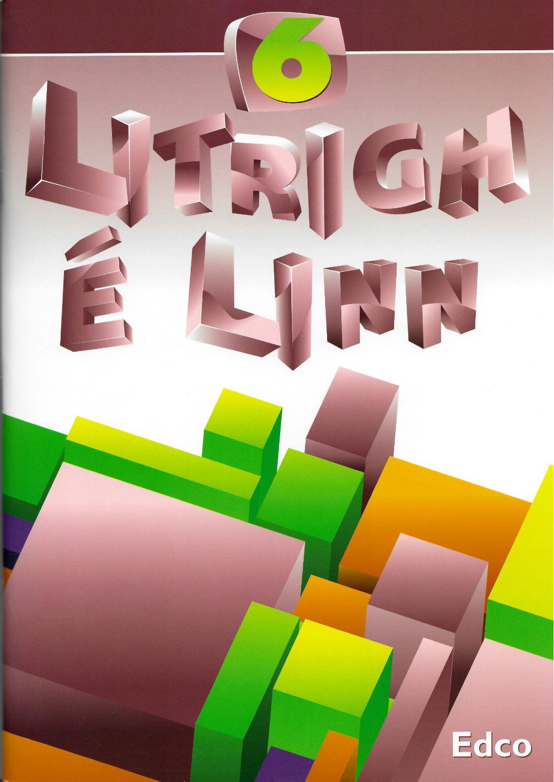 Litrigh e Linn 6 - 6th Class by Edco on Schoolbooks.ie