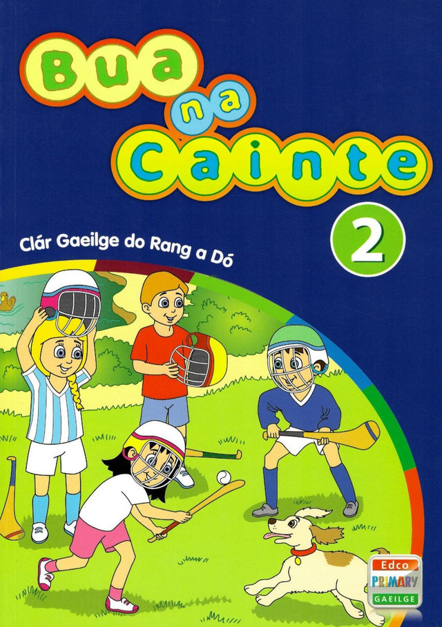 Bua na Cainte 2 by Edco on Schoolbooks.ie