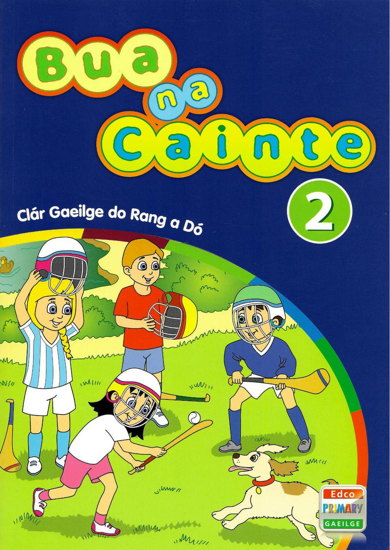 Bua na Cainte 2 by Edco on Schoolbooks.ie