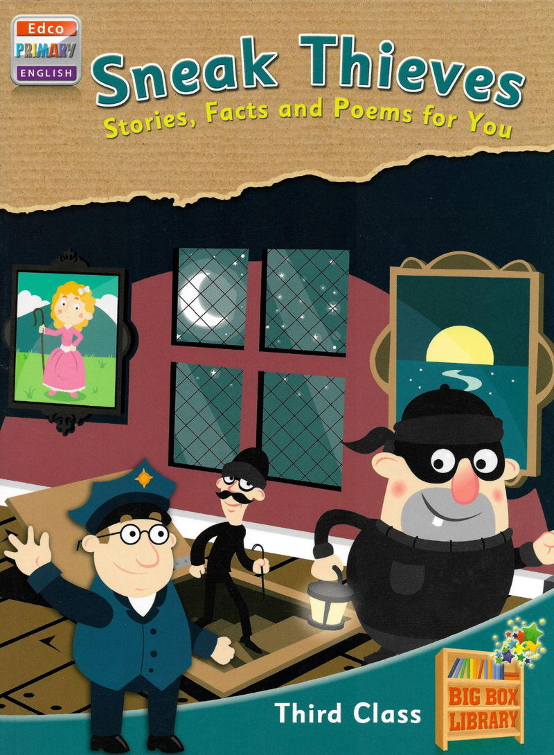 Big Box Adventures - Sneak Thieves - Stories, Facts and Poems for You by Edco on Schoolbooks.ie