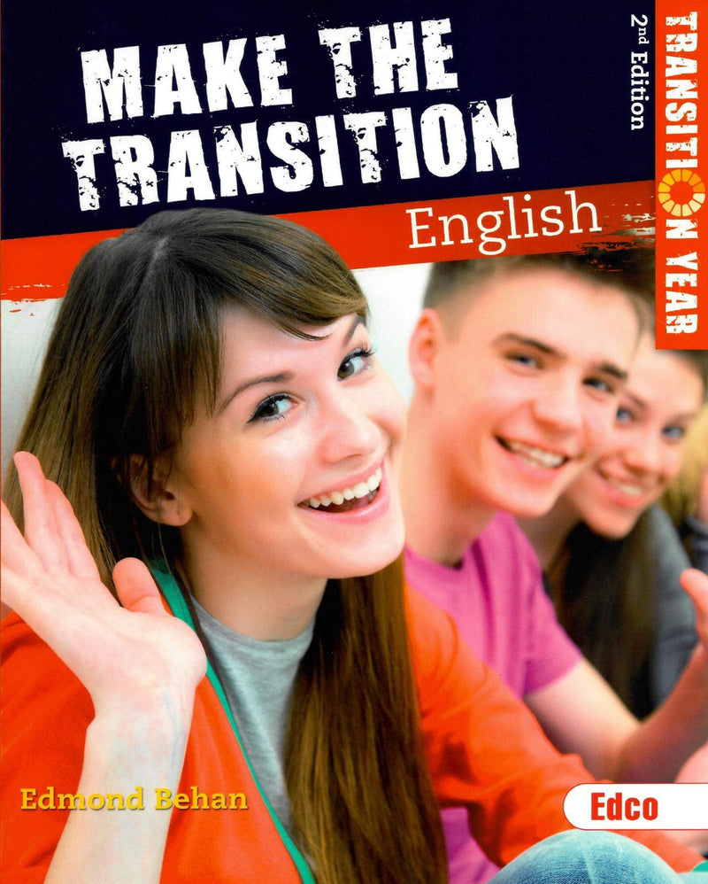 ■ Make the Transition - English, 2nd Edition by Edco on Schoolbooks.ie