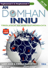 An Domhan Inniu 5 & 7 by Edco on Schoolbooks.ie