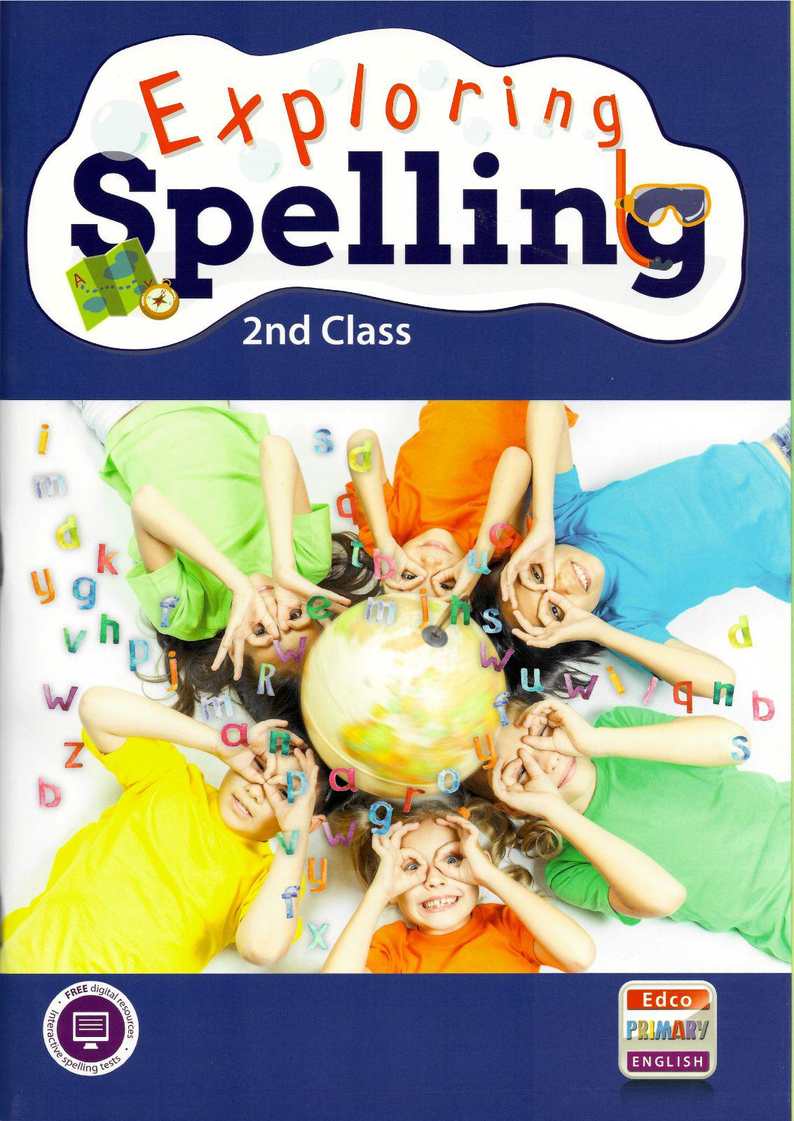 Exploring Spelling - 2nd Class by Edco on Schoolbooks.ie