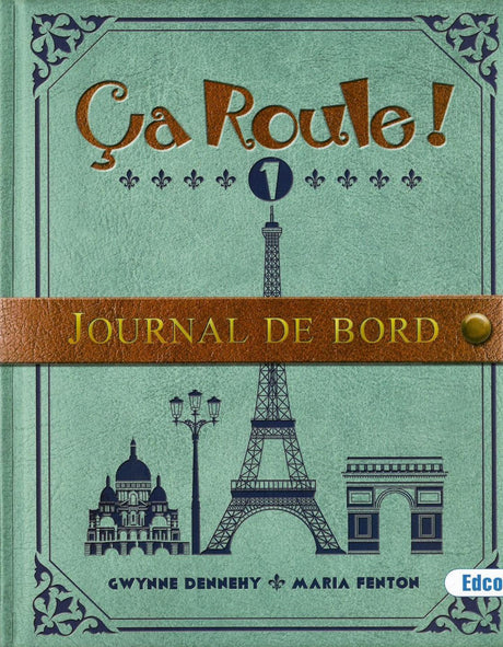 Ca Roule! 1 - Journal de Bord Only by Edco on Schoolbooks.ie