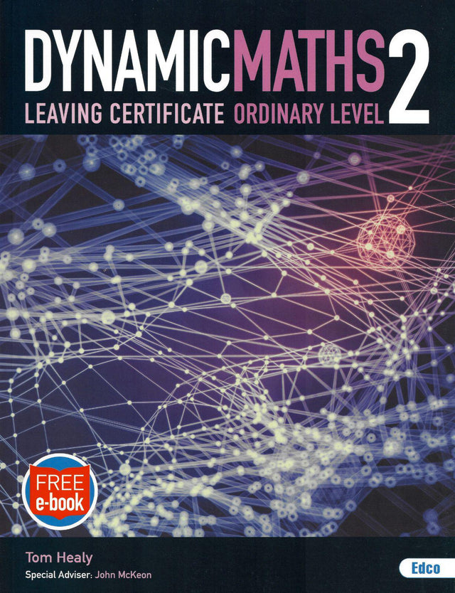 Dynamic Maths 2 - Ordinary Level by Edco on Schoolbooks.ie