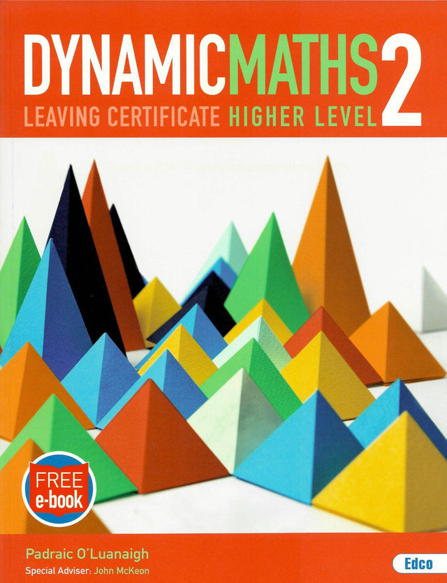 Dynamic Maths 2 - Higher Level by Edco on Schoolbooks.ie