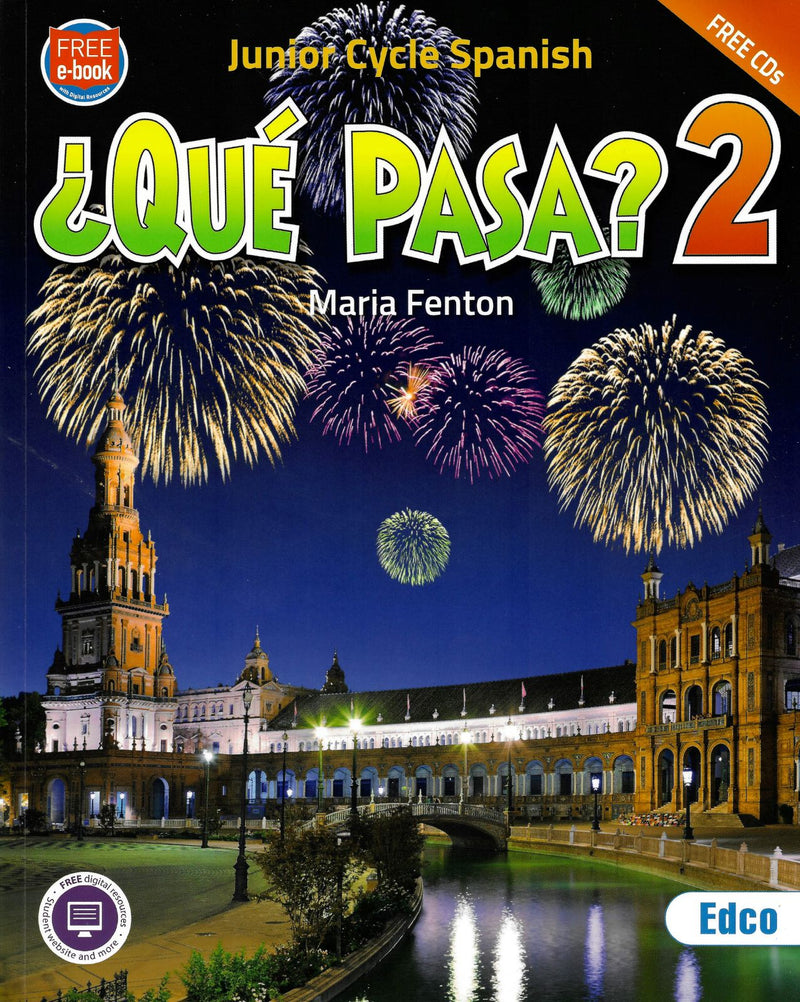 ■ ¿Qué Pasa? 2 - Junior Cycle Spanish - 1st / Old Edition (2018) by Edco on Schoolbooks.ie