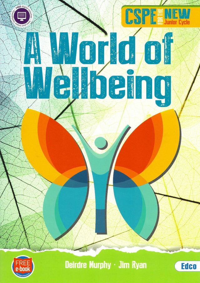 A World of Wellbeing - Junior Cycle CSPE by Edco on Schoolbooks.ie