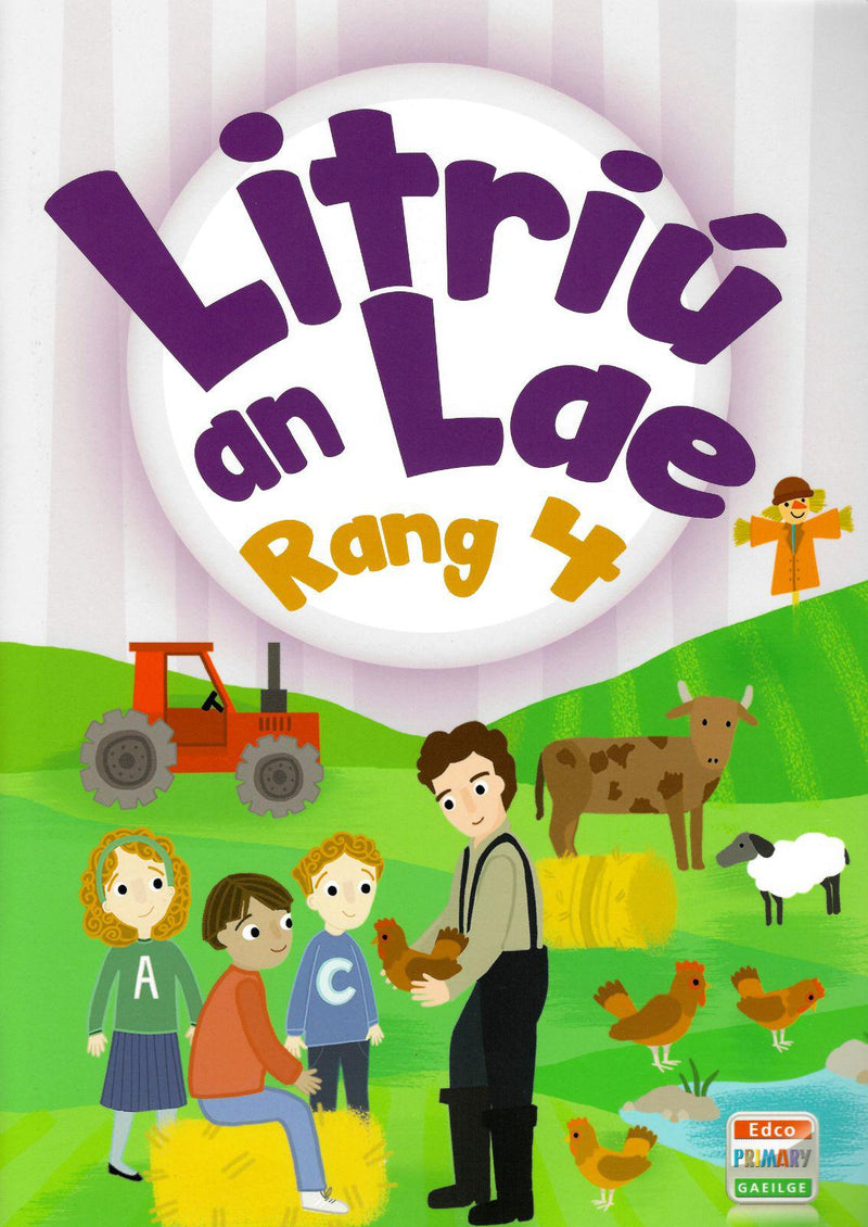 Litriú an Lae Rang 4 by Edco on Schoolbooks.ie