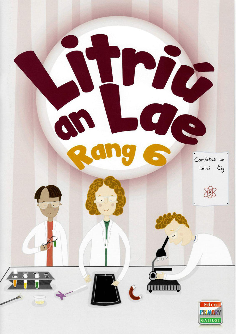 Litriú an Lae Rang 6 by Edco on Schoolbooks.ie