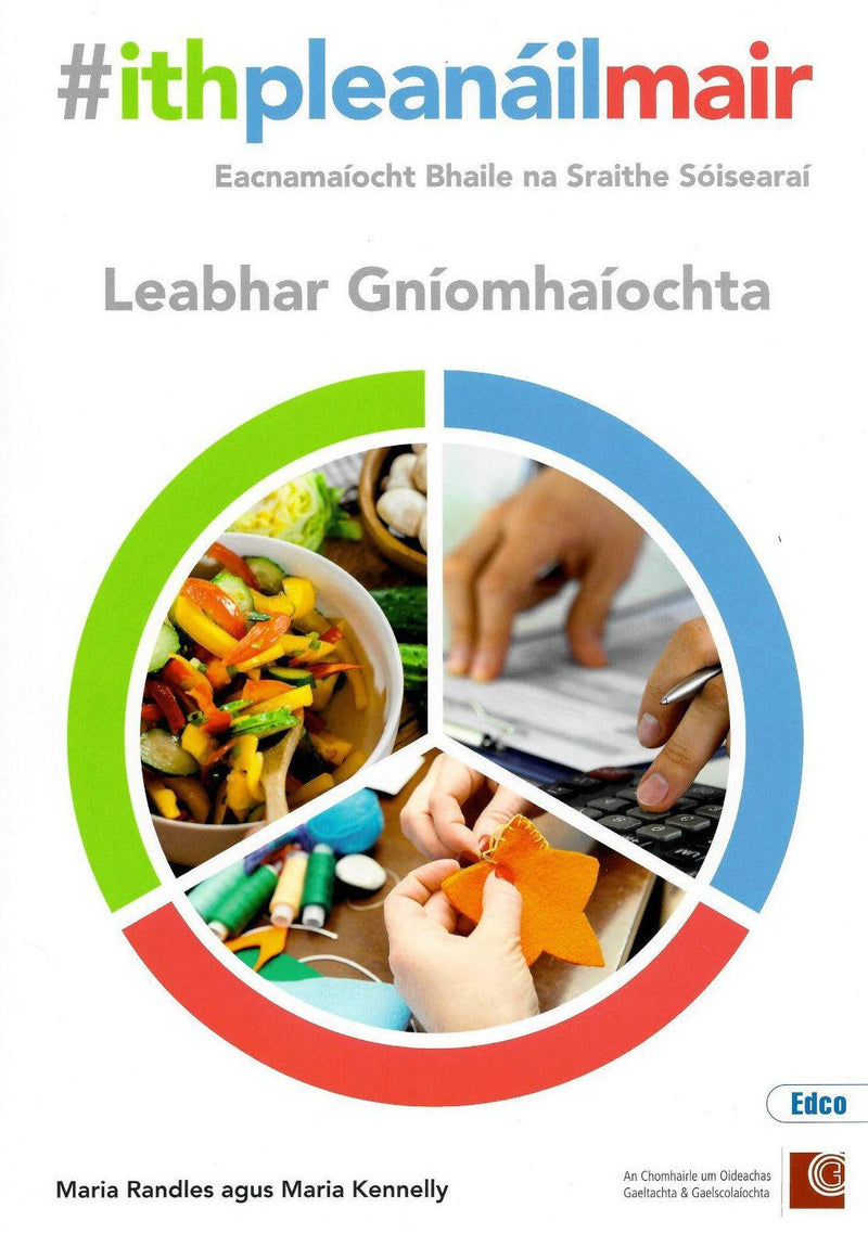 Ith pleanáil mair (Eat Plan Live) - Leabhair Gníomhaíochta Amhain (Workbook Only) by Edco on Schoolbooks.ie