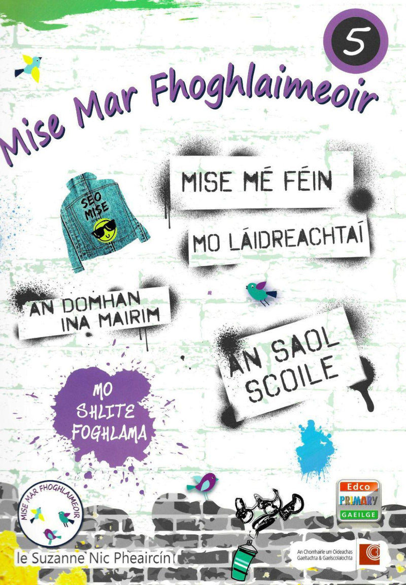 ■ Mise mar Fhoghlaimeoir 5 - Pupil's Book & Evaluation Booklet by Edco on Schoolbooks.ie
