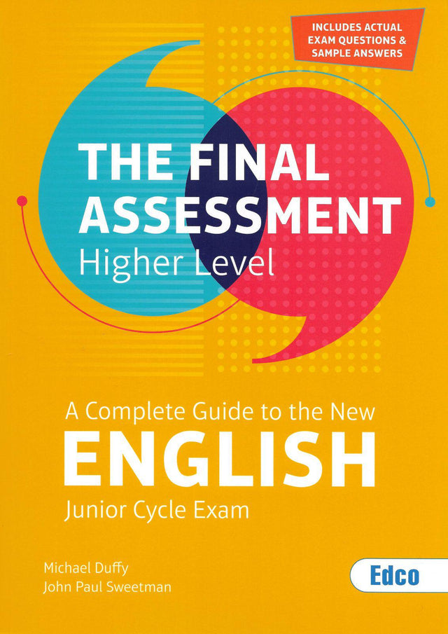 The Final Assessment - Junior Cycle English - Higher Level by Edco on Schoolbooks.ie