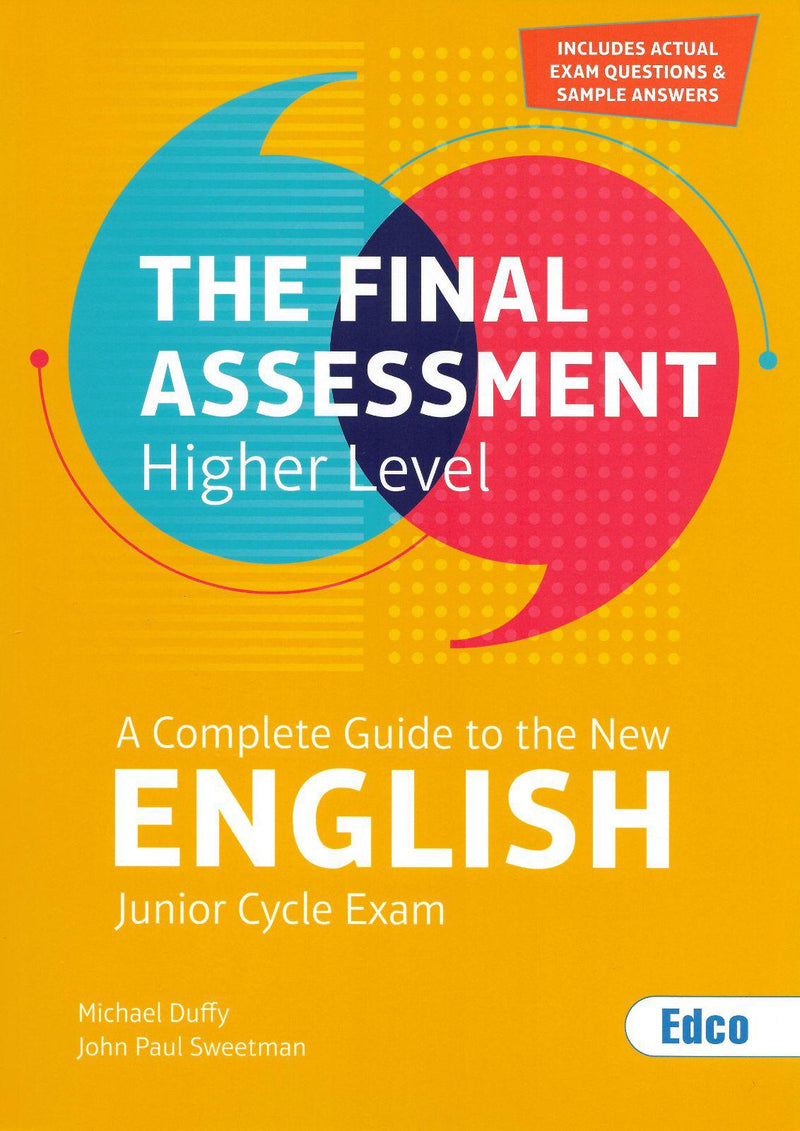 The Final Assessment - Junior Cycle English - Higher Level by Edco on Schoolbooks.ie