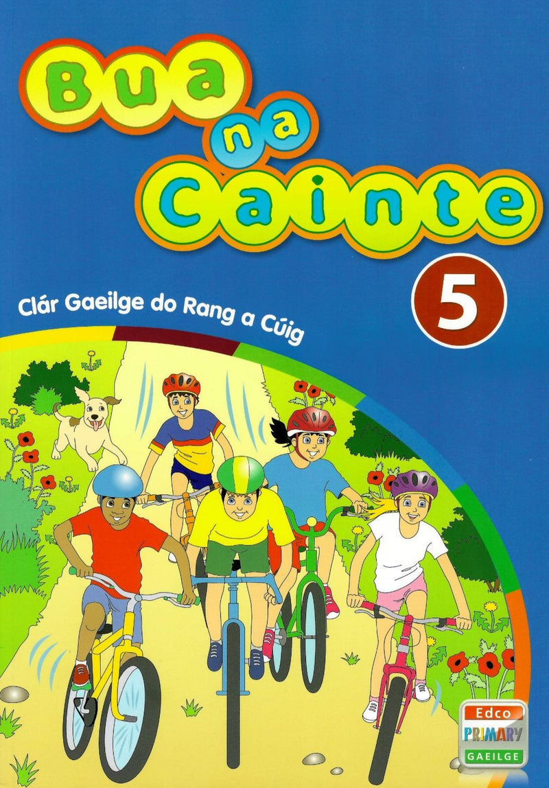 Bua na Cainte 5 - Pack by Edco on Schoolbooks.ie