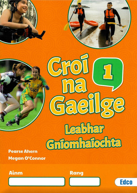 Croí na Gaeilge 1 - Textbook, Activity Book and Portfolio Resource Book - Set by Edco on Schoolbooks.ie