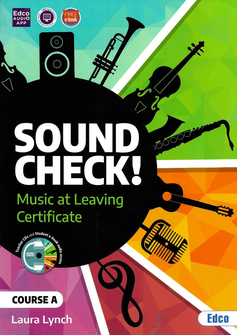 Sound Check! Course A - Leaving Cert Music - 1st / Old Edition (2021) by Edco on Schoolbooks.ie