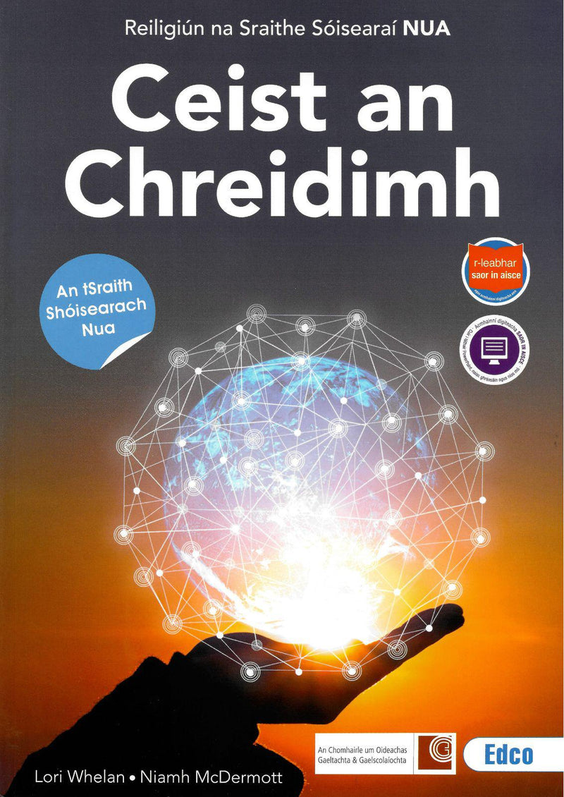 Ceist an Chreidimh - Reiligiún sa tSraith Shóisearach Nua by Edco on Schoolbooks.ie