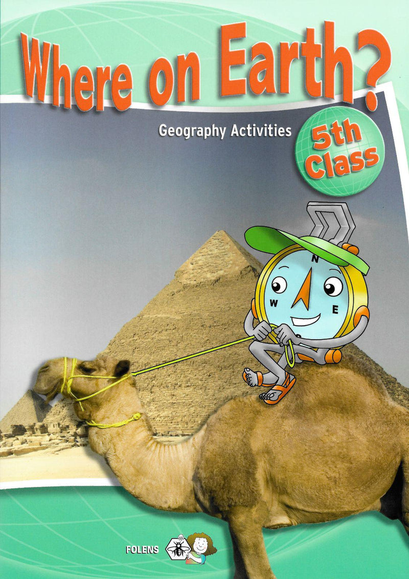 ■ Where on Earth? - 5th Class by Folens on Schoolbooks.ie