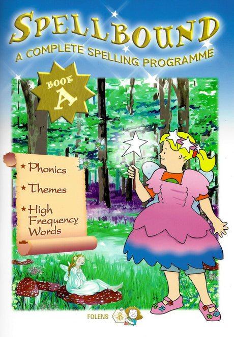 ■ Spellbound A - 1st Class by Folens on Schoolbooks.ie