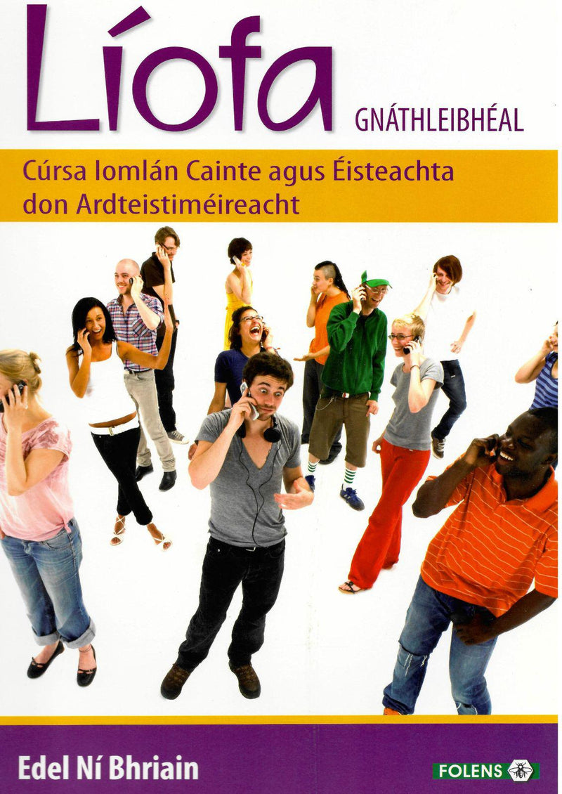 Liofa - Gnathleibheal (Incl. CDs) by Folens on Schoolbooks.ie