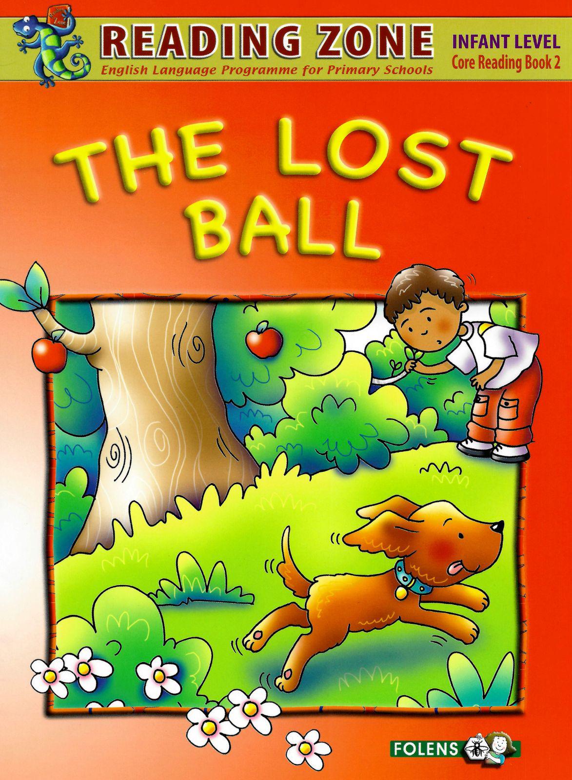 The Lost Ball - Junior Infants - Core Book by Folens on Schoolbooks.ie