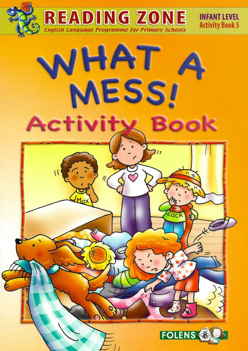 Reading Zone - What a Mess - Activity Book by Folens on Schoolbooks.ie