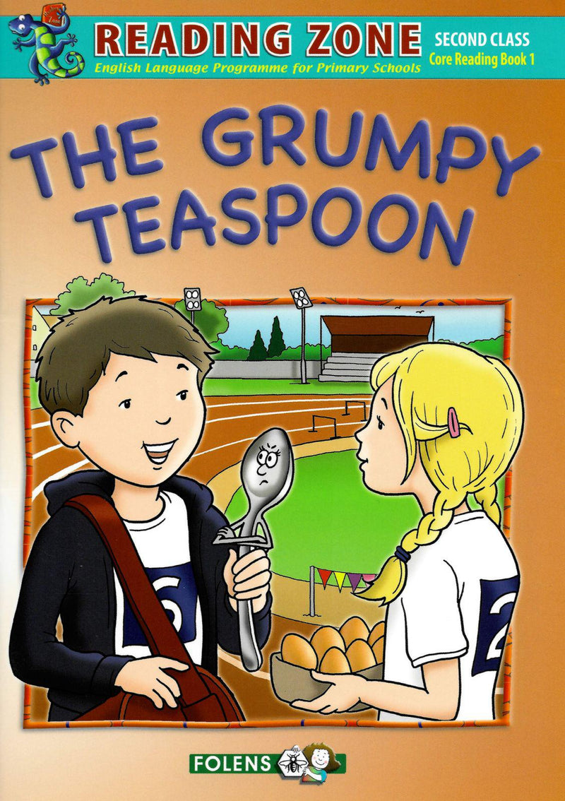 Reading Zone - The Grumpy Teaspoon - Core Book by Folens on Schoolbooks.ie