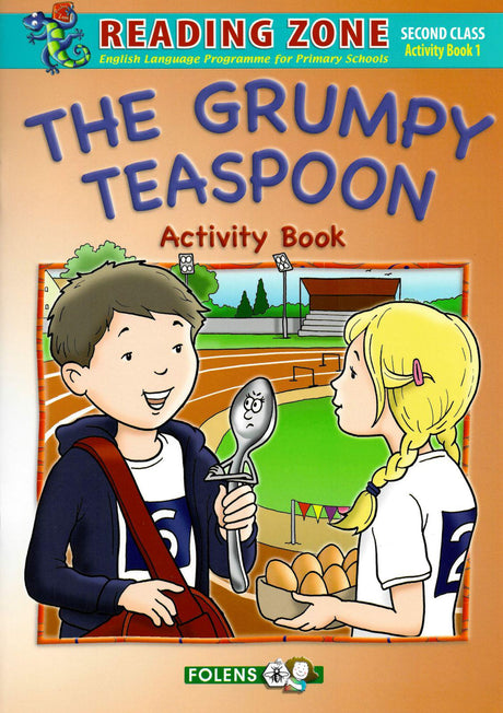 Reading Zone - The Grumpy Teaspoon - Activity Book by Folens on Schoolbooks.ie