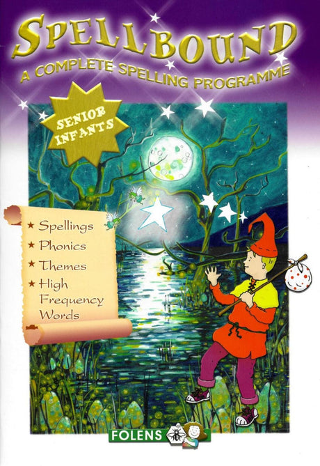 ■ Spellbound - Senior Infants by Folens on Schoolbooks.ie