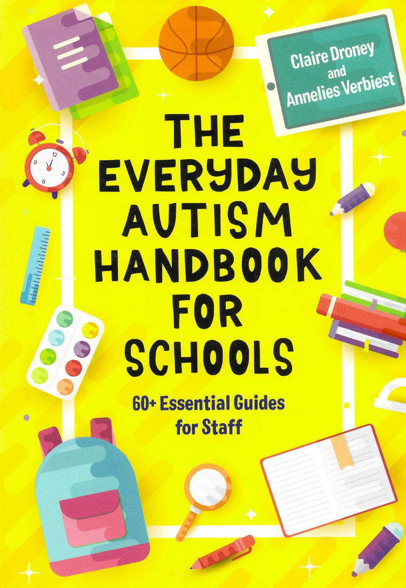 The Everyday Autism Handbook for Schools - 60+ Essential Guides for Staff by Jessica Kingsley Publishers on Schoolbooks.ie