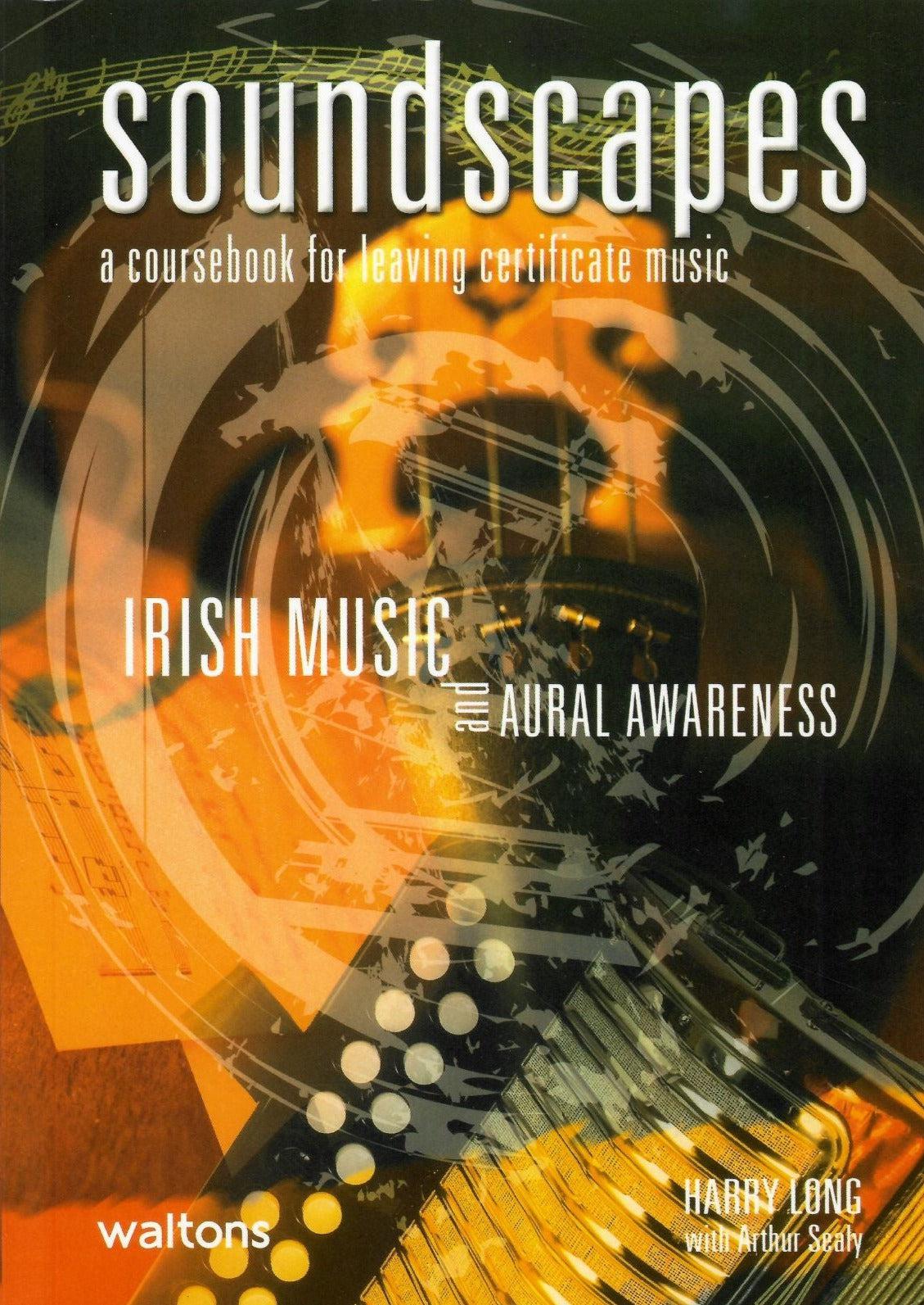 Soundscapes Vol.3: Irish Music and Aural Awareness by Waltons Music Ltd on Schoolbooks.ie