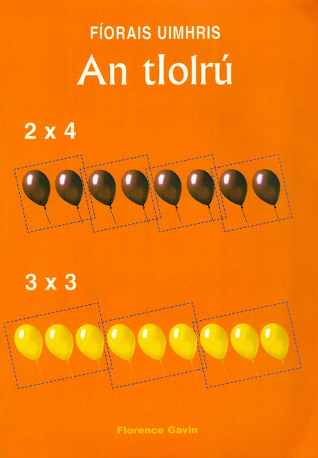 ■ Fiorais Uimhris: An tIolru by An Gum on Schoolbooks.ie