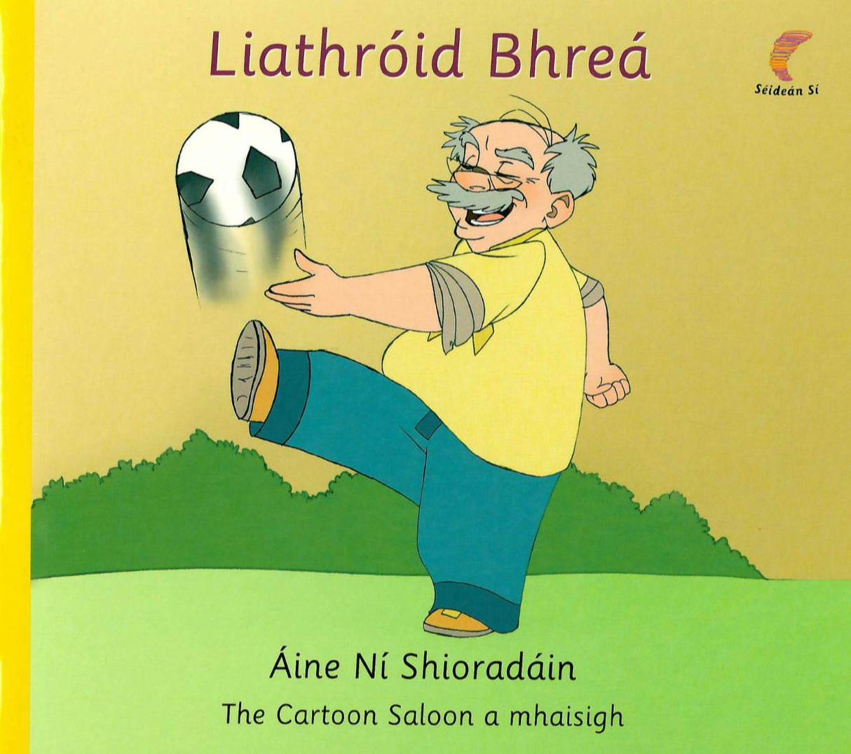 ■ Séideán Sí - Rang a hAon -Leabhairíní Céim 2 - Pacáiste 1 - 5 Leabhairín by An Gum on Schoolbooks.ie