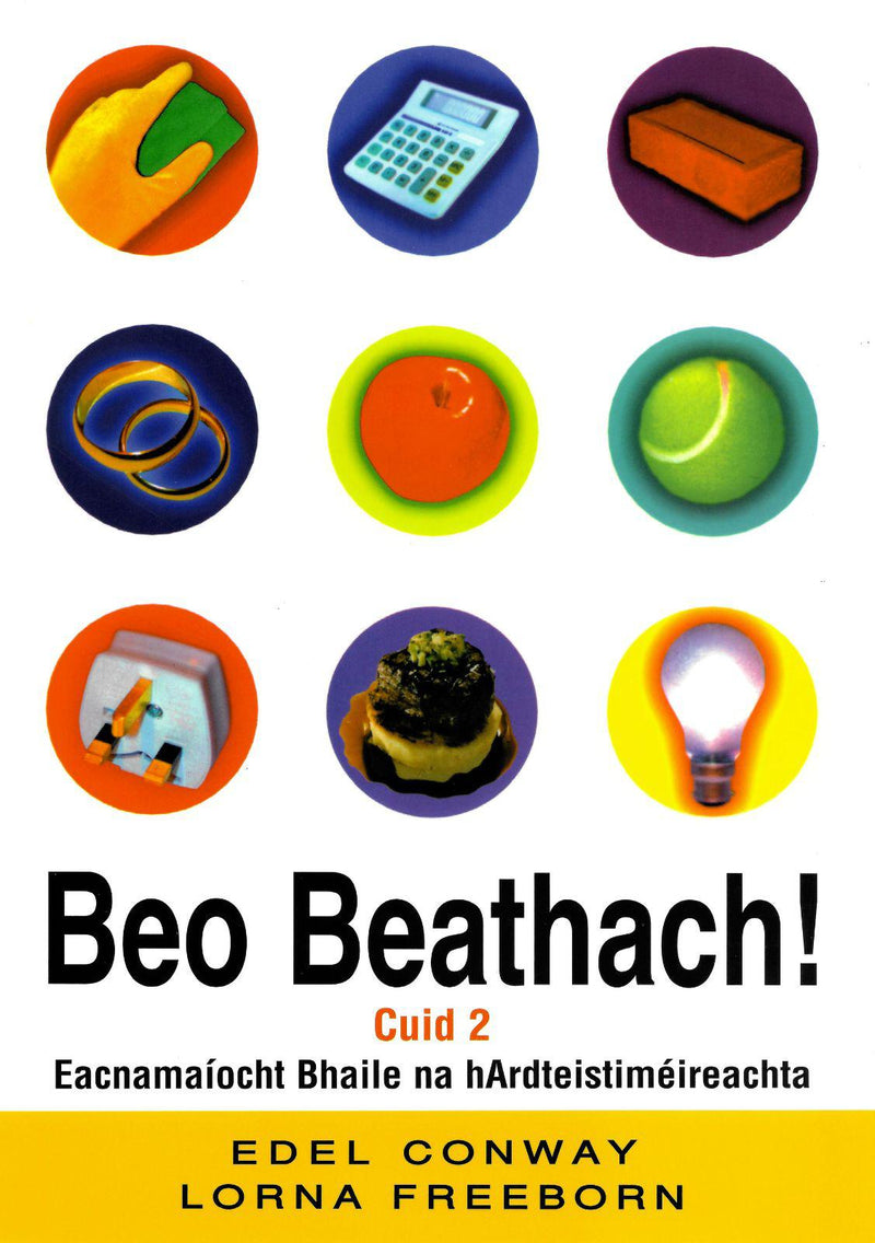 ■ Beo Beathach! Cuid 2 by An Gum on Schoolbooks.ie