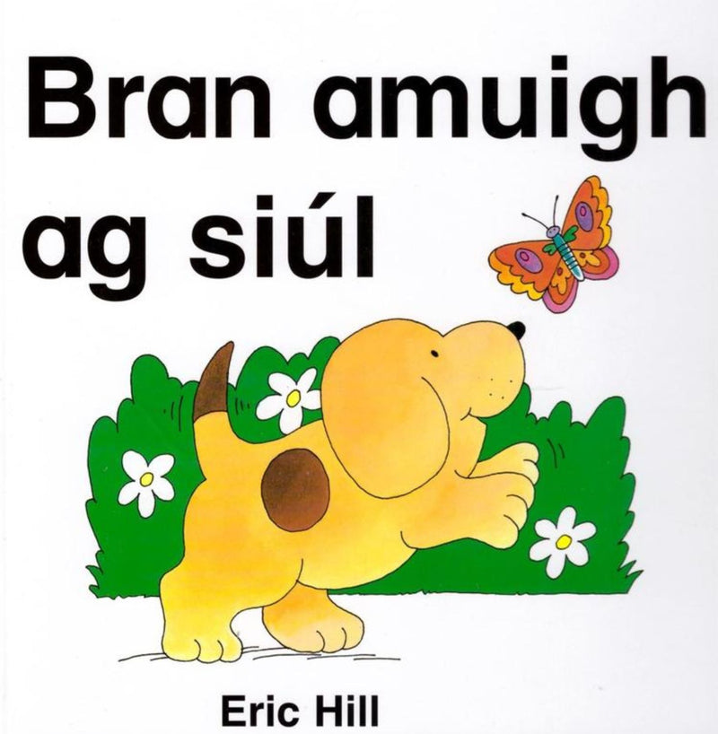 Bran amuigh ag siul by An Gum on Schoolbooks.ie