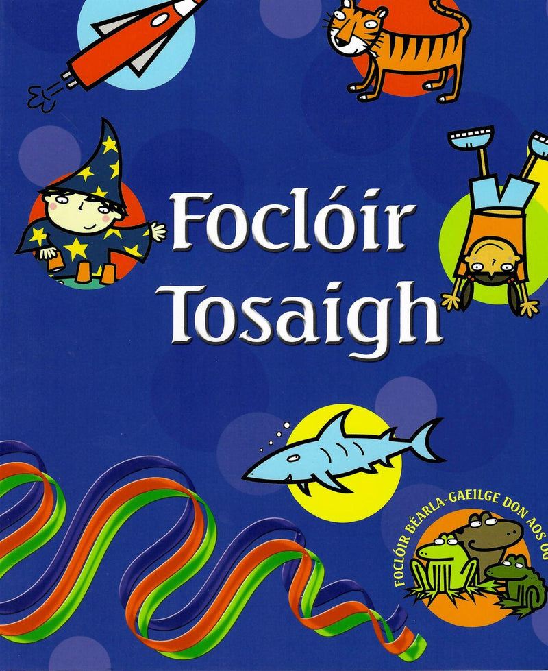 Focloir Tosaigh by An Gum on Schoolbooks.ie