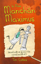 ■ Is Mise Manchán Maximus by An Gum on Schoolbooks.ie