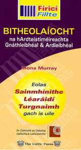 Fíricí Fillte - Bitheolaíocht - Na hArdteistiméireachta - Gnáthleibhéal & Ardleibhéal