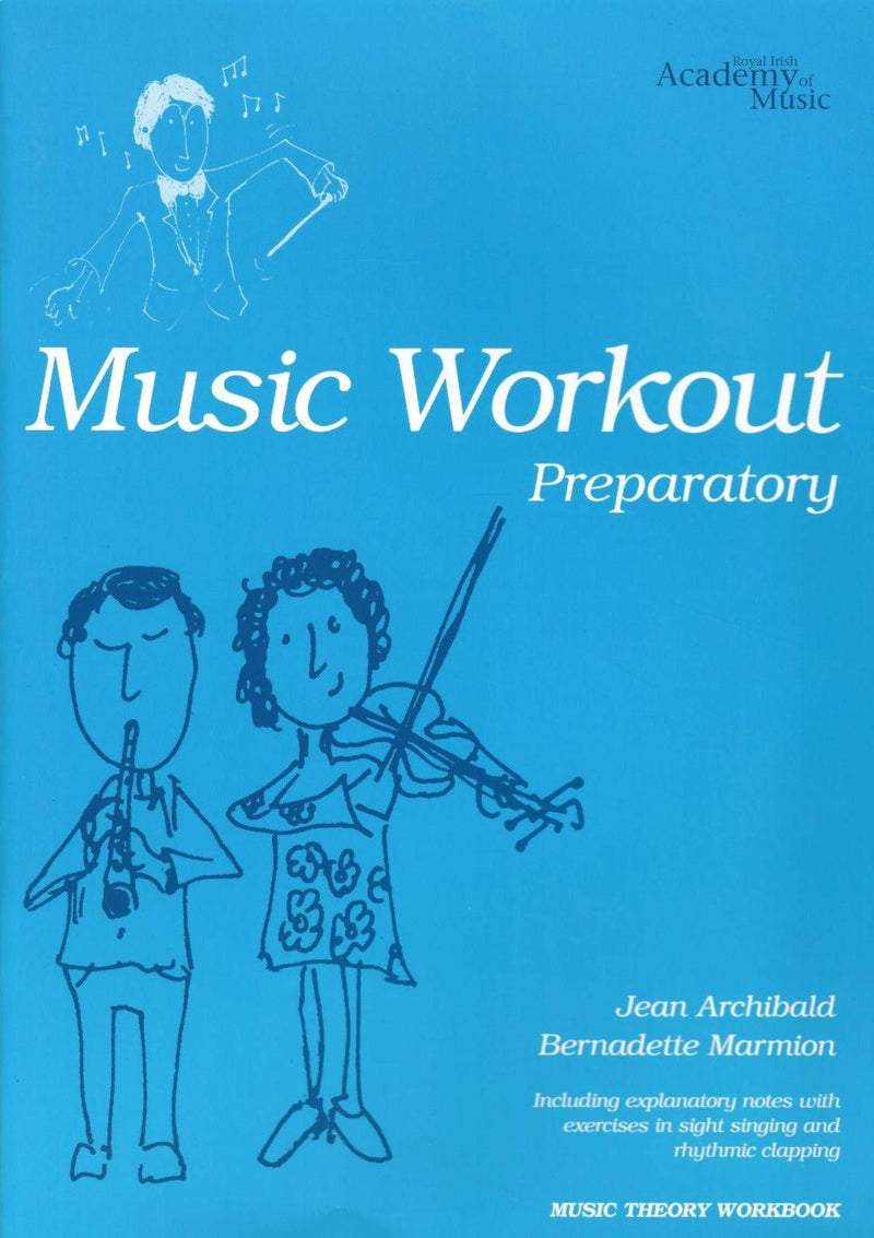 Music Workout Preparatory, RIAM by Royal Irish Academy of Music on Schoolbooks.ie
