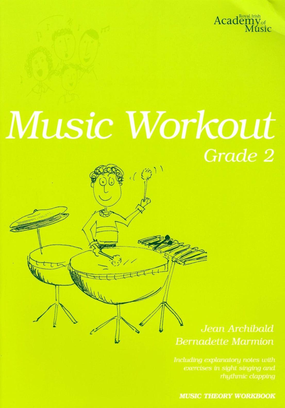 Music Workout Grade 2, RIAM by Royal Irish Academy of Music on Schoolbooks.ie