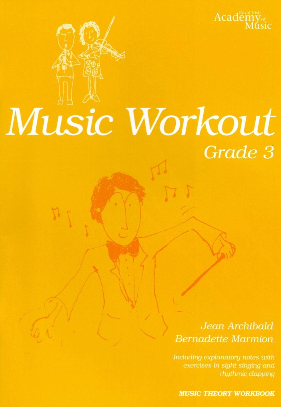 Music Workout Grade 3, RIAM by Royal Irish Academy of Music on Schoolbooks.ie