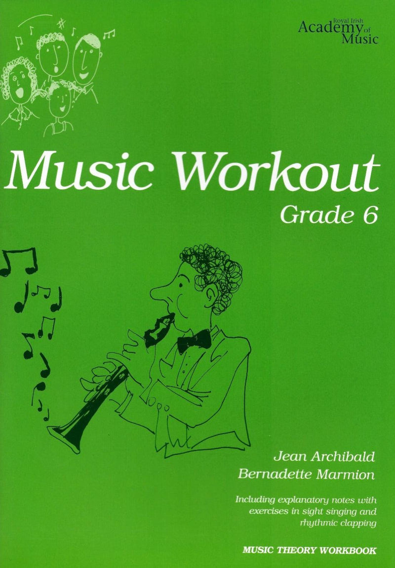 Music Workout Grade 6, RIAM by Royal Irish Academy of Music on Schoolbooks.ie