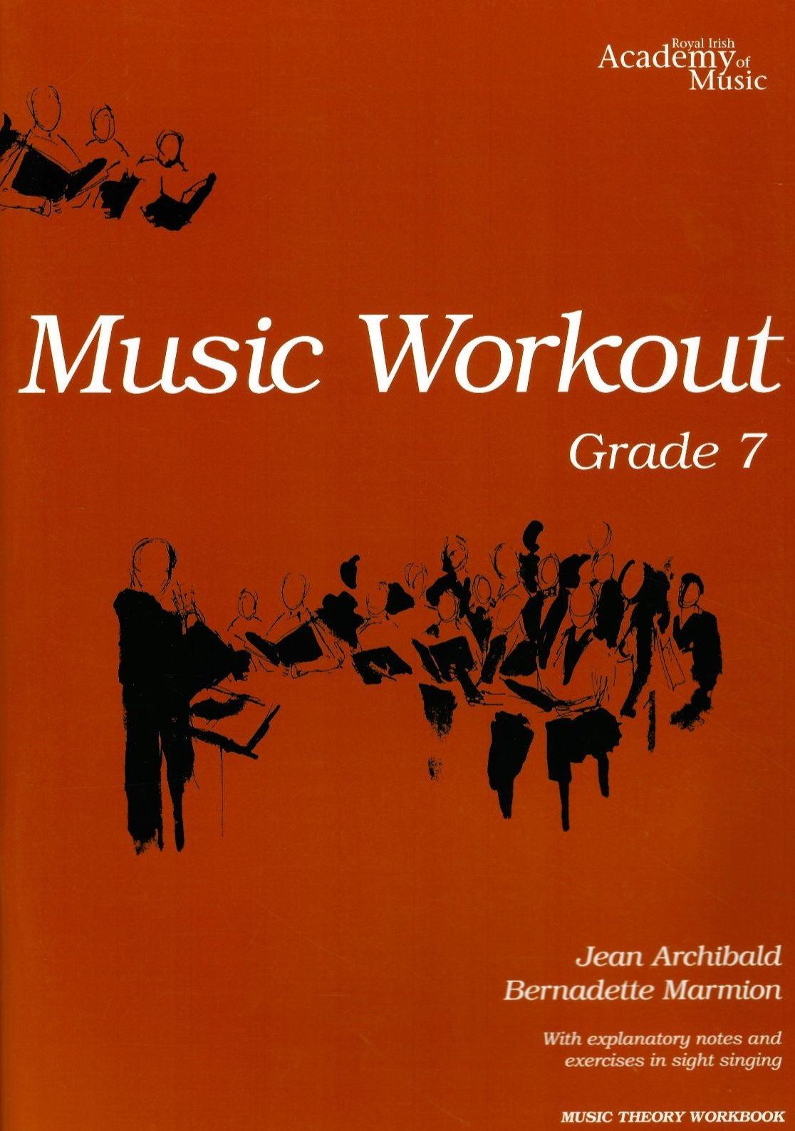 Music Workout Grade 7, RIAM by Royal Irish Academy of Music on Schoolbooks.ie