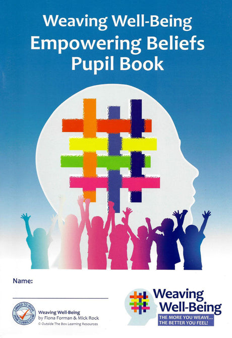 Weaving Well-Being - 6th Class - Empowering Beliefs - Pupil Book by Outside the Box on Schoolbooks.ie