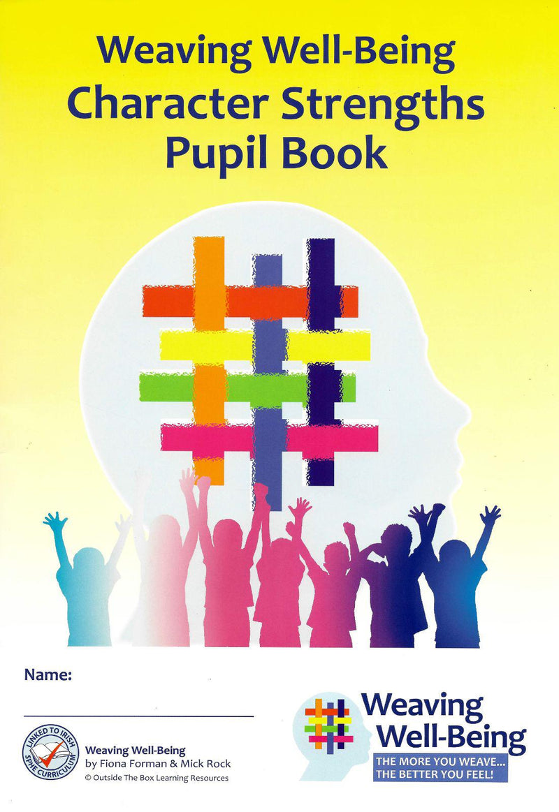 Weaving Well-Being - 2nd Class - Character Strengths - Pupil Book by Outside the Box on Schoolbooks.ie
