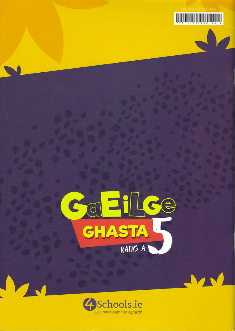 Gaeilge Ghasta 5 by 4Schools.ie on Schoolbooks.ie