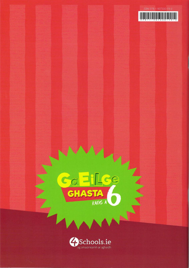 Gaeilge Ghasta 6 by 4Schools.ie on Schoolbooks.ie
