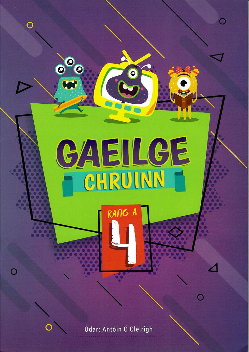 Gaeilge Chruinn 4 by 4Schools.ie on Schoolbooks.ie