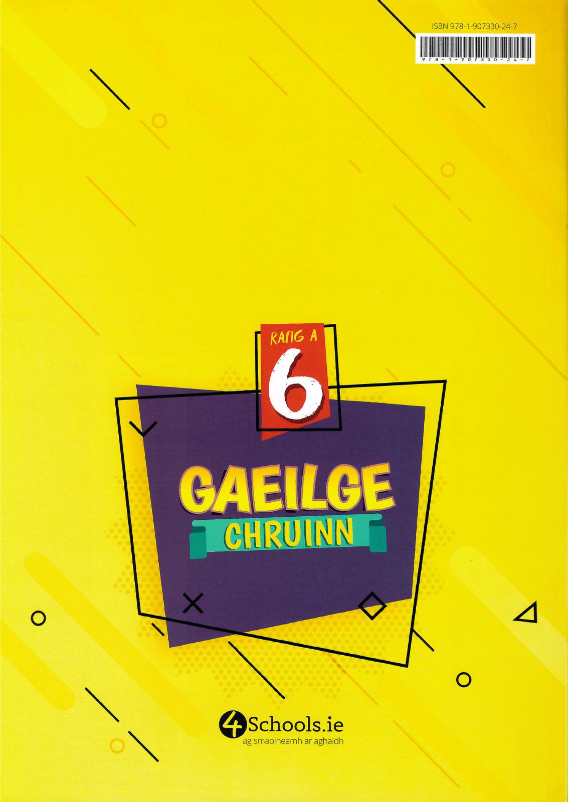 Gaeilge Chruinn 6 by 4Schools.ie on Schoolbooks.ie